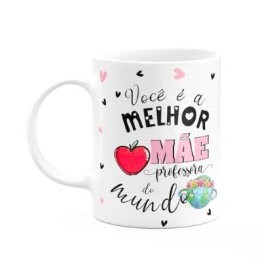 Imagem de JPS INFO, Caneca Mães e Profissões - Melhor mãe professora do mundo