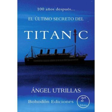 Imagem de El último secreto del titanic  - Espanhol