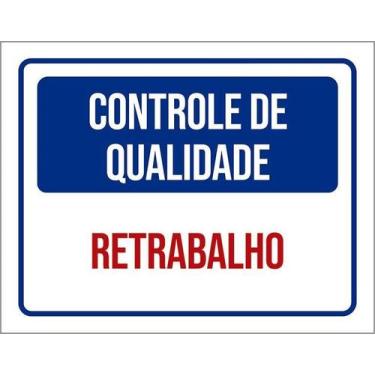Imagem de Kit 10 Placa Acm Controle Qualidade Retrabalho 18X23 - Sinalizo