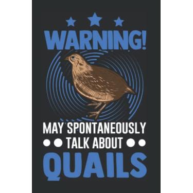 Imagem de Wachtel Notizbuch: May spontaneously talk about Quails Wachtel / 6x9 Zoll / 120 karierte Seiten