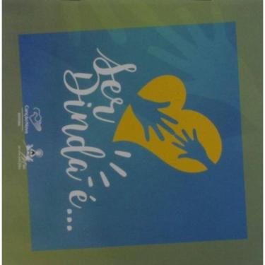 Imagem de Ser Dinda É...