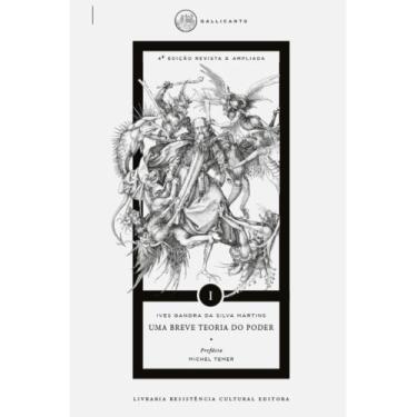 Imagem de Uma breve teoria do poder (Ives Gandra da Silva Martins) - Livraria Re