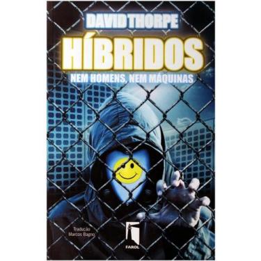 Imagem de Híbridos - nem homens nem máquinas - Farol Literario, 3
