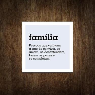 Imagem de Placa Decorativa - Significado Da Família 18X18 - Sinalizo