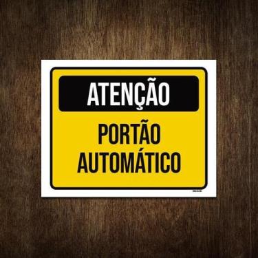 Imagem de Placa Condomínio Aviso Portão Automático 27X35 - Sinalizo