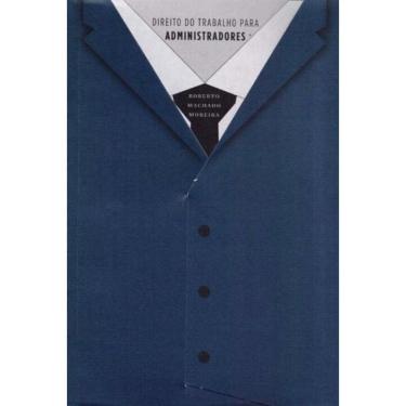 Imagem de Direito do Trabalho Para Administradores