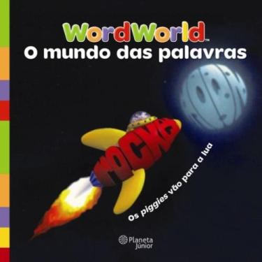 Imagem de Wordworld: o mundo das palavras - PLANETA INFANTIL - GRUPO PLANETA, 3