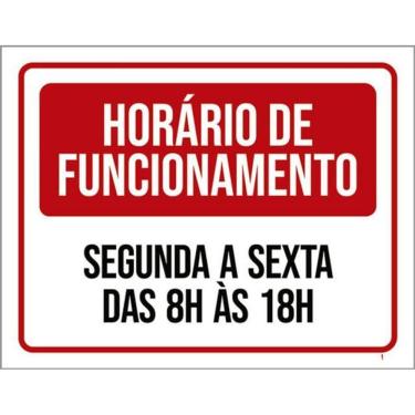 Imagem de Kit 3 Placas Horário Funcionamento Segunda Sexta 8 As 18