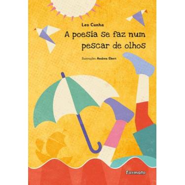 Imagem de Livro - A poesia se faz num pescar de olhos