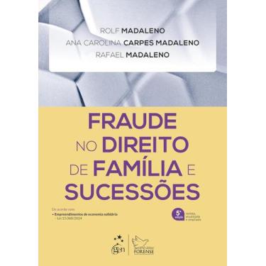 Imagem de Livro - Fraude no Direito de Família e Sucessões - 5ª Edição 2025