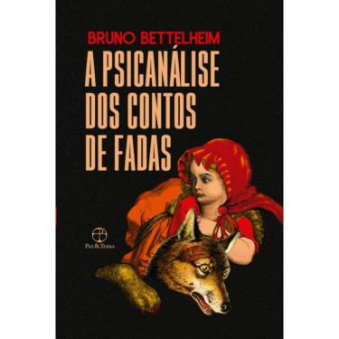 Imagem de Psicanalise Dos Contos De Fadas, A