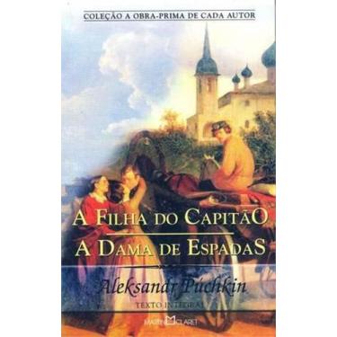 Imagem de Livro Filha Do Capitao, A / A Dama De Espadas - Martin Claret