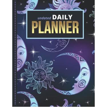 Imagem de Undated Daily Planner: 8.5x11 One Page Per Day Diary / 365 Logs / 6AM to 7PM Hourly Schedule/Sun Moon Star - Celestial Purple Blue Pattern/To Do ... / Time Management Gift For Organized People