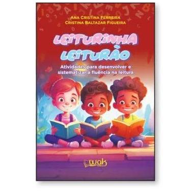 Imagem de Leiturinha Leiturão  Atividades para desenvolver e sistematizar a fluê
