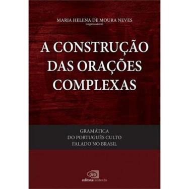 Imagem de Gramática Do Português Culto Falado No Brasil - Vol. V - A Construção Das Orações Complexas