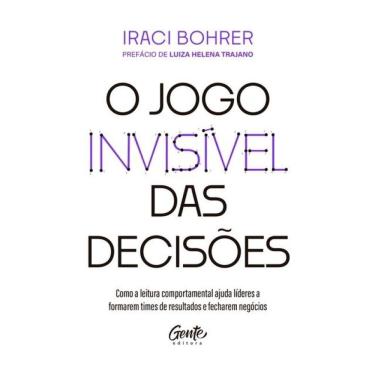 Imagem de O Jogo Invisível Das Decisões
