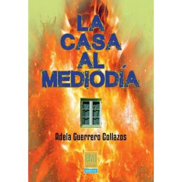 Imagem de La casa al mediodía-Espanhol