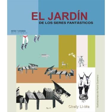 Imagem de El jardín de los seres fantásticos - Espanhol