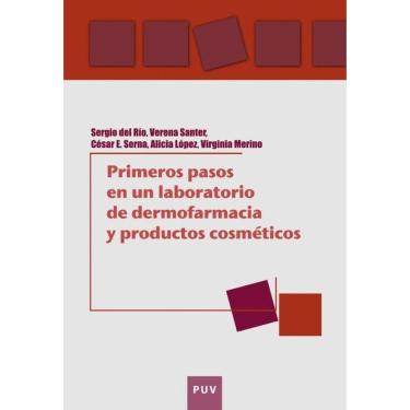 Imagem de Primeros pasos en un laboratorio de dermofarmacia y productos cosméticos - Espanhol