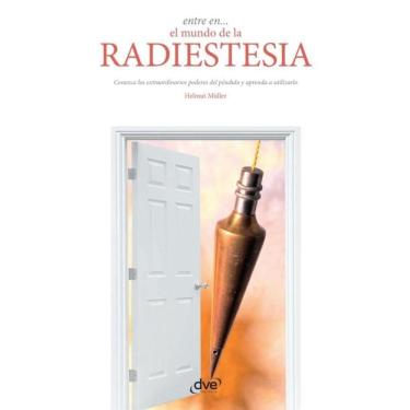 Imagem de Entre en… el mundo de la radiestesia - Espanhol