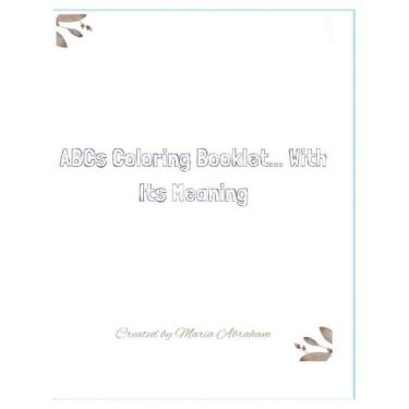 Imagem de ABCs Coloring Booklet... With Its Meaning: - Inglês