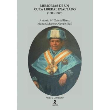 Imagem de Memorias de un cura liberal exaltado (1800-1889)  - Espanhol