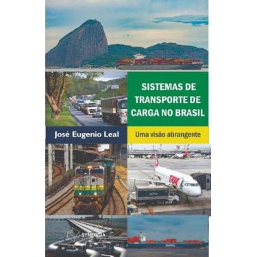 Imagem de Sistemas de Transporte de Carga no Brasil: Uma Visão Abrangente, 3