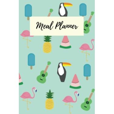 Imagem de Planejador de refeições: Caderno planejador de refeições com receitas / Menu semanal / Diário de alimentos diário / Diário de refeições / Livro de receitas / Planejamento semanal diário de refeições / Dieta / Perda de peso / Alimentação limpa 15 x 23 cm