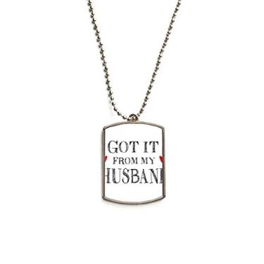 Imagem de Got It from My Husband Colar de aço inoxidável com pingente de identificação para cães para o Dia dos Namorados