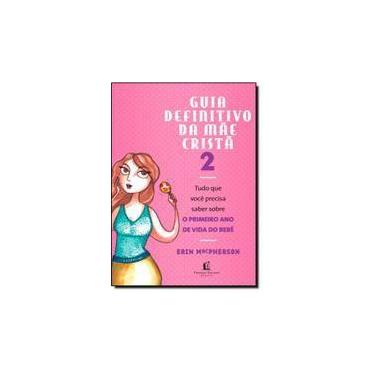 Imagem de guia definitivo da mae crista 2 - o primeiro - thomaz nelson