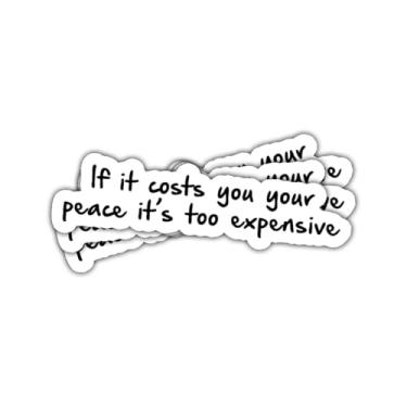 Imagem de 3 peças If It Costs You Your Peace Its Too Expensive Sticker Wellness Lovers Gift for Mindfulness Entusiasts If It Costs You Your Peace Adesivo de carro para laptop, garrafa de água, capa de telefone