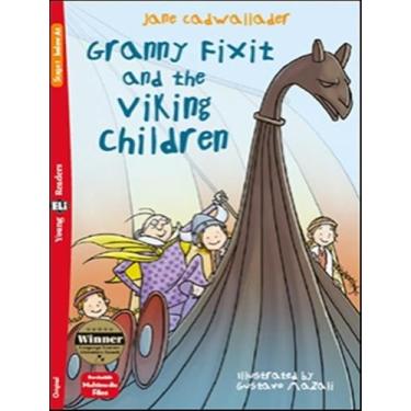 Imagem de Livro - Granny Fixit And The Viking Children - Young Eli Readers Below