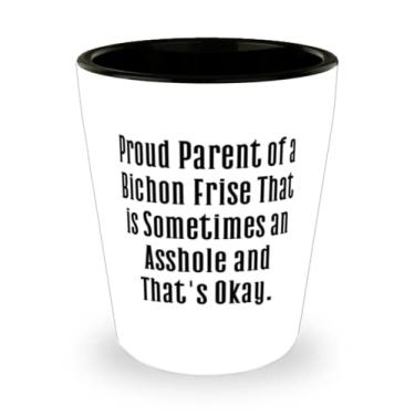 Imagem de Funny Bichon Frise Dog Shot Glass, Proud Parent of a Bichon Frise That is Sometimes, Gift For Friends, Inspirational Gifts from Friends
