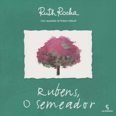 Imagem de Livro - Rubens, o Semeador - 2ª Ed 2015 -  Ruth Rocha