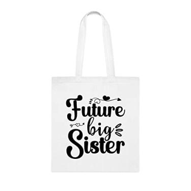 Imagem de Bolsa tote Future Big Sister (Future Big Sister (Futura), presente para irmã mais velha), bolsa de ombro Big Sister (Irmã mais velha), bolsas reutilizáveis, presente para irmã mais
