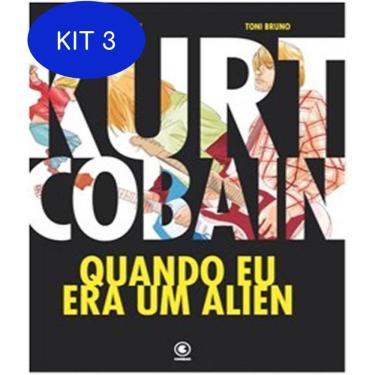 Imagem de Kit 3 Livro Kurt Cobain - Quando Eu Era Um Alien