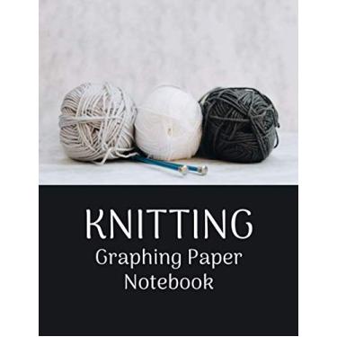 Imagem de Knitting Graphing Paper Notebook: Knitter's Blank Graph Journal 8.5 x 11 Ratio 4:5