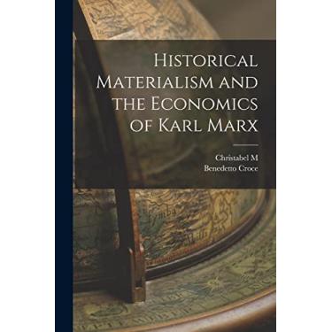 Imagem de Historical Materialism and the Economics of Karl Marx