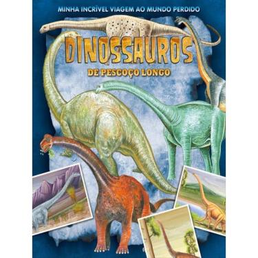 Imagem de Minha Incrível Viagem Ao Mundo Perdido - Dinossauros Pescoço Longo