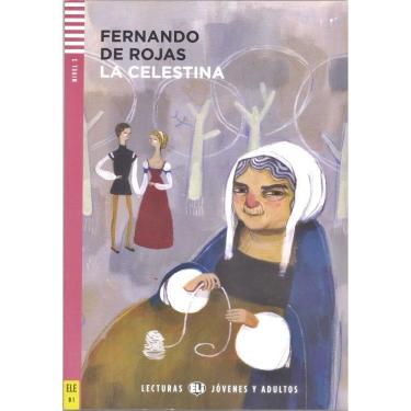 Imagem de La Celestina - Eli Lecturas Jovénes Y Adultos - Nivel 3 - Libro Con CD Audio