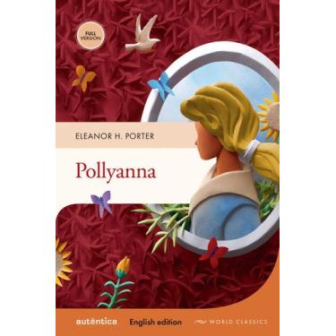 Imagem de Livro - Pollyanna (English edition  Full version)