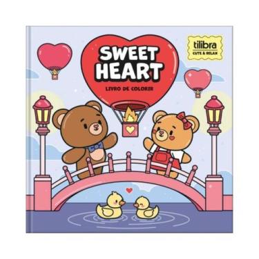 Imagem de Livro de Colorir Sweet Heart Tilibra Cute & Relax Pintura com Capa Dur