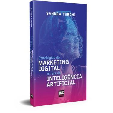 Imagem de Estrategias De Marketing Digital Na Era Da Inteligencia Artificial