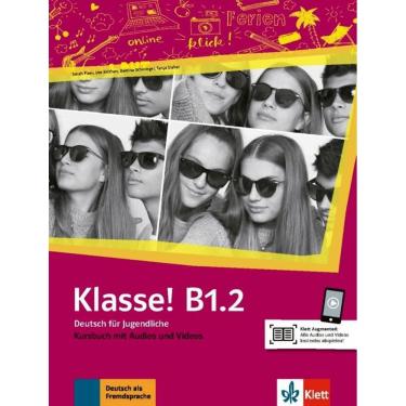 Imagem de Klasse! B1.2 - Kursbuch Mit Audios Und Videos