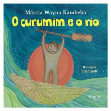 Imagem de O Curumim E O Rio