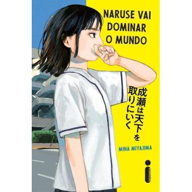 Imagem de Naruse Vai Dominar o Mundo - Vol. 01 - INTRINSECA, Sortido