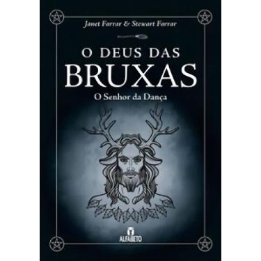 Imagem de O Deus das Bruxas - Capa Dura - ALFABETO, Sortido