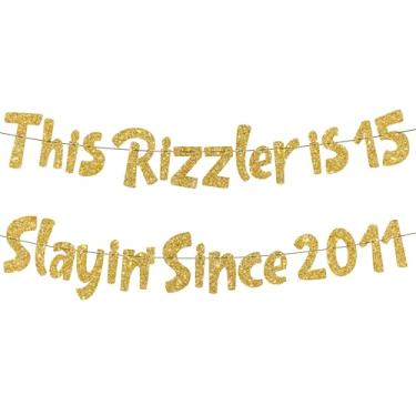 Imagem de Banner de festa de 15º aniversário - 2 peças de glitter dourado This Rizzler Is 15 Slayin Since 2011 Banner pré-amarrado decoração para meninos e meninas feliz 15 anos de idade artigos de decoração de