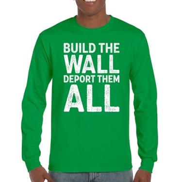 Imagem de Camiseta de manga comprida Build The Wall Deport Them All Trump 2024 ilegal Immigration MAGA America First President 45 47, Verde, M