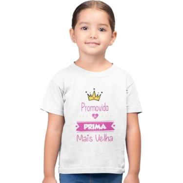 Imagem de Camiseta Infantil Promovida a Prima Mais Velha Branca Tamanho 06